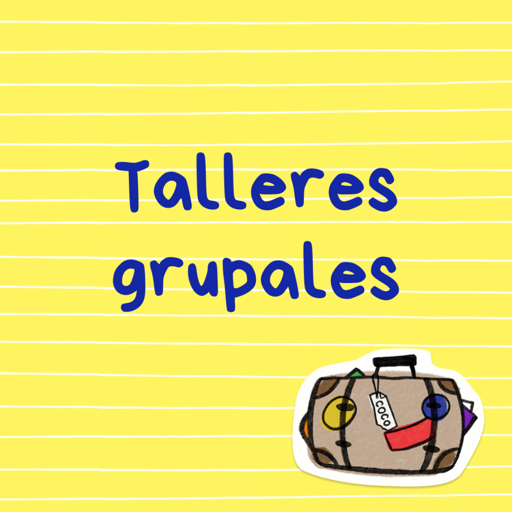 Talleres grupales